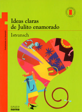 Ideas claras de Julito enamorado