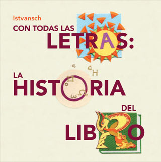 Con todas las letras: la historia del libro